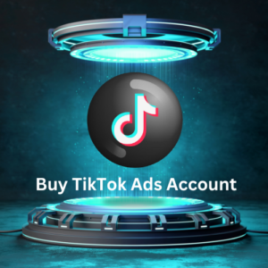 Buy Tiktok Ads Account