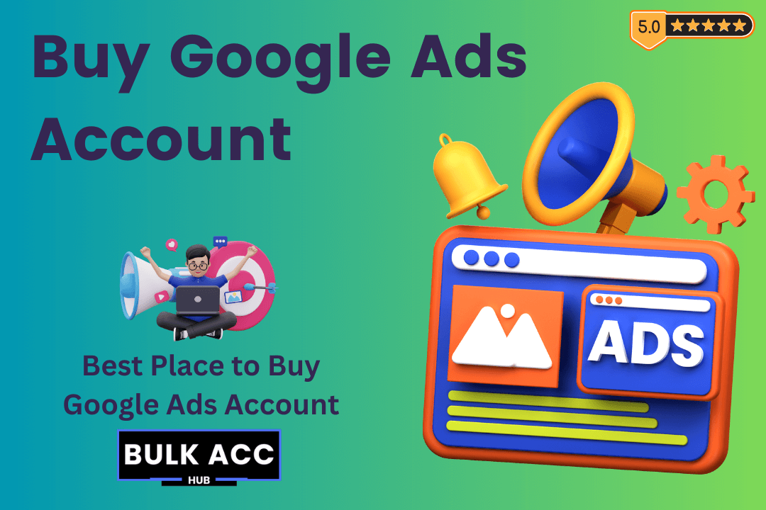 Buy Google Ads Account