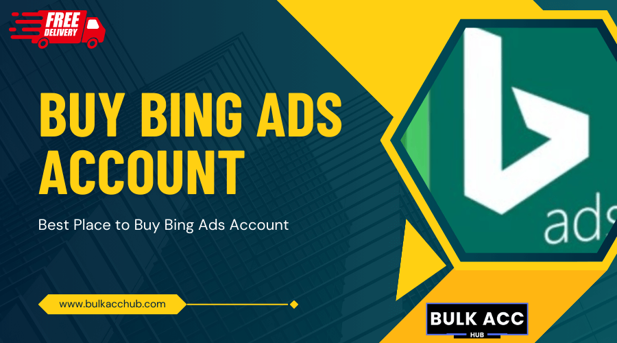 Buy Bing Ads Account