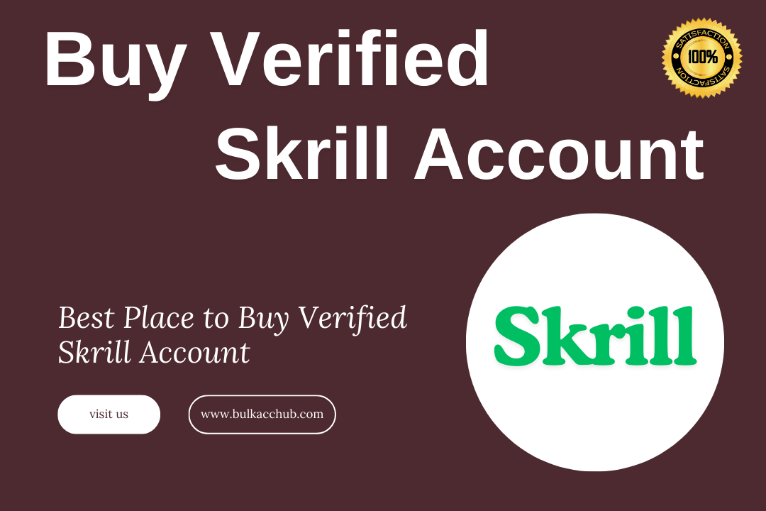 Buy Verified Skrill Account